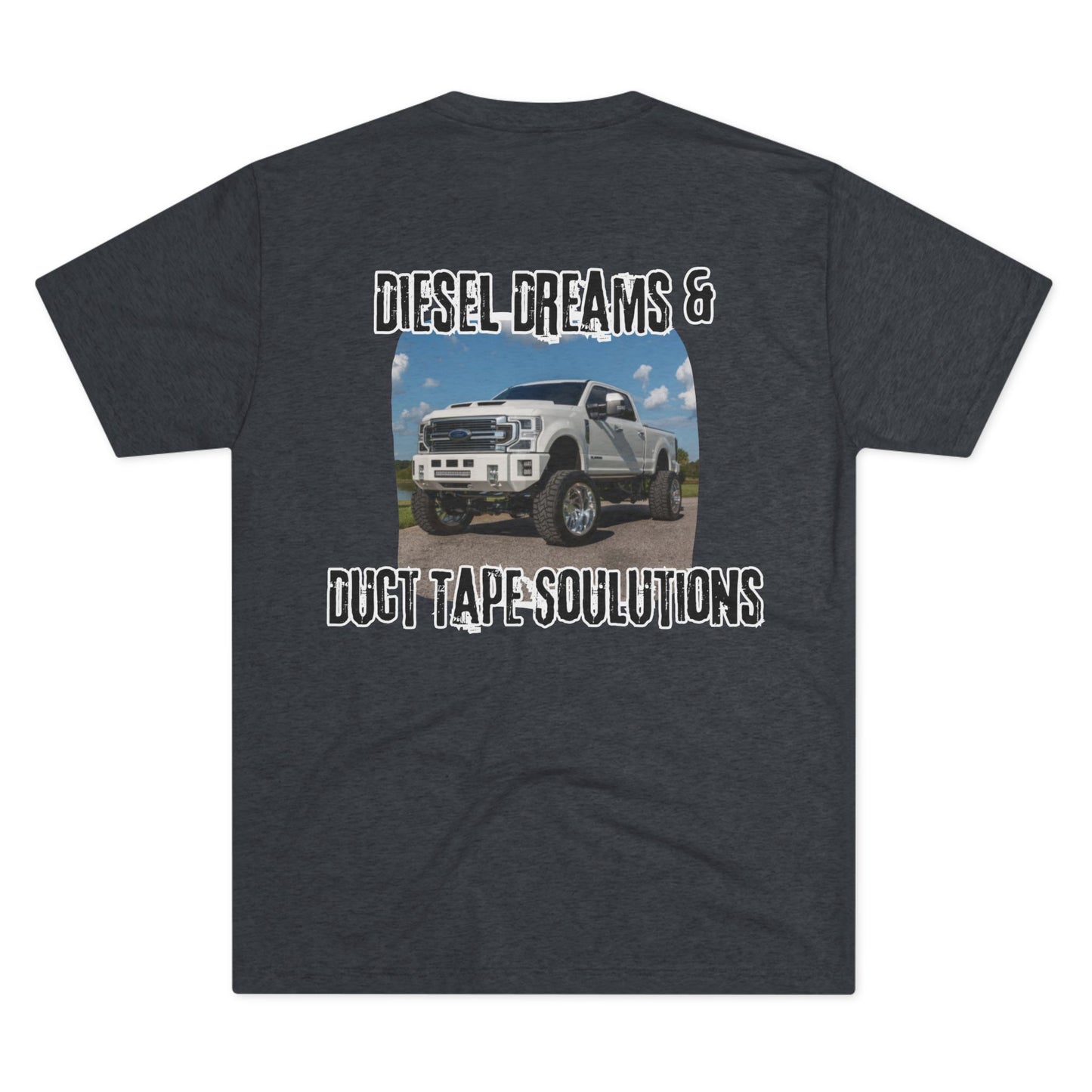 Fueled by horsepower and held together with duct tape. This tee’s for the diesel dreamers who get it done—loud, dirty, and full throttle. Built tough, just like you.